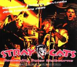 Stray Cats ストレイ・キャッツ/Australia 2009