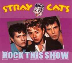 Stray Cats ストレイ・キャッツ/Toronto,Canada 1983