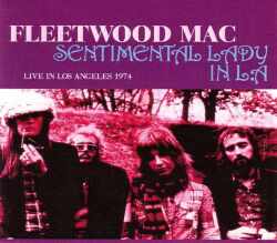 Fleetwood Mac フリートウッド・マック/California,USA 1974
