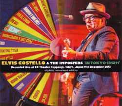 Elvis Costello and the Imposters/Tokyo,Japan 12.11.2013