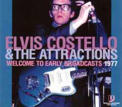Elvis Costello エルヴィス・コステロ/Illinois,USA 1977 & more