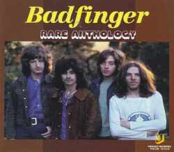 Badfinger バッドフィンガー/Rare Anthology