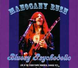 Mahogany Rush マホガニー・ラッシュ/Canada 1973