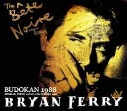 Bryan Ferry ブライアン・フェリー/Tokyo,Japan 1988