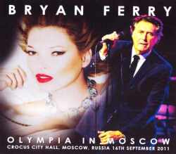 Bryan Ferry ブライアン・フェリー/Russia 2011
