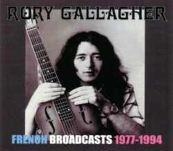 Rory Gallagher ロリー・ギャラガー/France 1977-1994