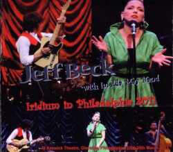 Jeff Beck Imelda May ジェフ・ベック,イメルダ・メイ/Pencylvannia,USA 2011