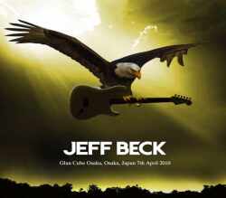 Jeff Beck ジェフ・ベック/Osaka,Japan 4.7.2010