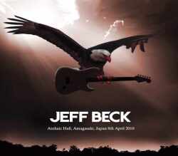 Jeff Beck ジェフ・ベック/Hyougo,Japan 4.8.2010