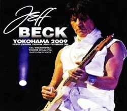 Jeff Beck ジェフ・ベック/Kanagawa,Japan 2009