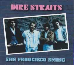 Dire Straits ダイアー・ストレイツ/California,USA 1979