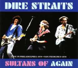 Dire Straits ダイアー・ストレイツ/Pensylvannia,USA 1979 & more