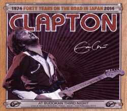 Eric Clapton エリック・クラプトン/Tokyo,Japan 2.21.2014