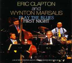 Eric Clapton Wynton Marsalis エリック・クラプトン/New York,USA 4.8.2011