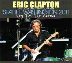 Eric Clapton エリック・クラプトン/Washington,USA 2011