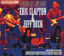 Eric Clapton,Jeff Beck エリック・クラプトン ジェフ・ベック/New York,USA 2010