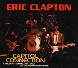 Eric Clapton,Ry Cooder エリック・クラプトン/Marlyland,USA 1983