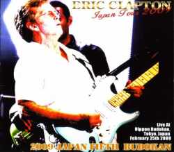 Eric Clapton エリック・クラプトン/Tokyo,Japan 2.25.2009