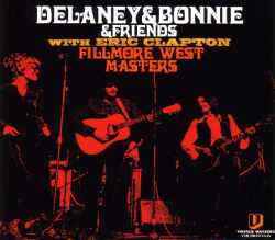 Delaney & Bonnie デラニー・アンド・ボニー/California,USA 1970