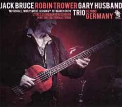 Jack Bruce,Robin Trower ジャック・ブルース/Germany 2009