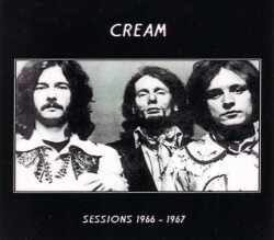Cream クリーム/Rare Studio Sessions 1966-1967