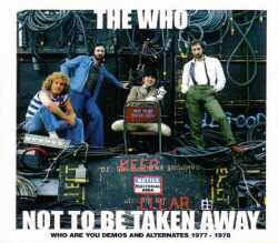 Who,The ザ・フー/Demos and Alternates 1977-1978
