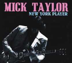 Mick Taylor ミック・テイラー/NY,USA 1988