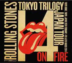 Rolling Stones ローリング・ストーンズ/Tokyo 2014 Digest Part.1