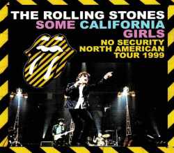 Rolling Stones ローリング・ストーンズ/California,USA 1999