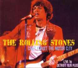 Rolling Stones ローリング・ストーンズ/Michigan,USA 1978 & more