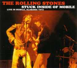 Rolling Stones ローリング・ストーンズ/Alabama,USA 1972