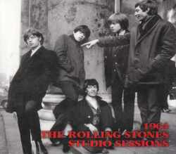 Rolling Stones ローリング・ストーンズ/Studio Sessions 1964