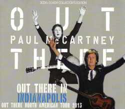 Paul McCartney ポール・マッカートニー/Indianapolis,USA 2013