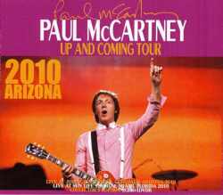 Paul McCartney ポール・マッカートニー/Arizona,USA 2010 & more