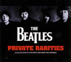 Beatles ビートルズ/a Collection of Acetates and Demo Recordings