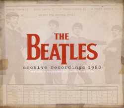 Beatles ビートルズ/Archive Recordings 1963 Collector's Edition