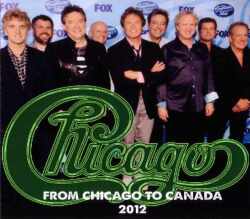 Chicago シカゴ/Canada 2012