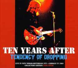 Ten Years After テン・イヤーズ・アフター/New York,USA 1971 & more