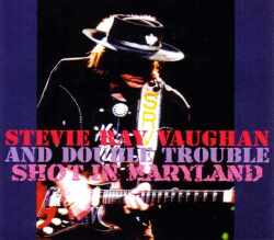 Stevie Ray Vaughan スティーヴィー・レイ・ヴォーン//Maryland,USA 1987