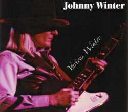 Johnny Winter ジョニー・ウィンター/New York,USA 1979 & more