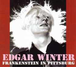 Edgar Winter エドガー・ウィンター/Pensyalvannia,USA 1972