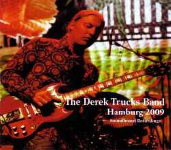 Derek Trucks デレク・トラックス/Germany 2009
