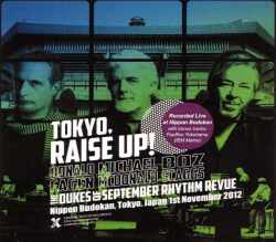 Dukes of September Rhythm Revue デュークス・オブ・セプテンバー/Tokyo '12