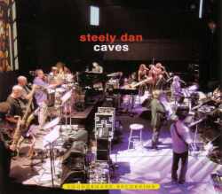 Steely Dan スティーリー・ダン/Michigan,USA 2003