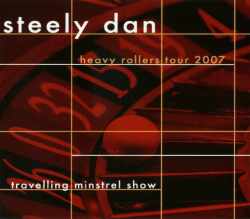 Steely Dan スティーリー・ダン/Live At Tokyo 2007