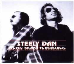 Steely Dan スティーリー・ダン/1976 Rehearsal & more