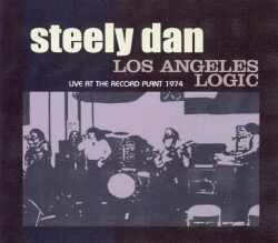 Steely Dann スティーリー・ダン/Live At Los Angeles 1974