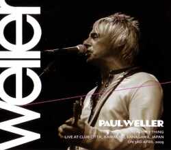 Paul Weller ポール・ウェラー/Kanagawa,Japan 2009