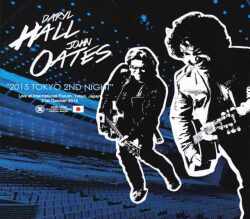 Hall and Oates ホール・アンド・オーツ/Tokyo,Japan 10.21.2015 & SC
