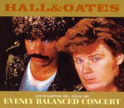 Hall & Oates ホール & オーツ/Virginia,USA 1982